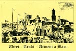 Ebrei, Arabi e Armeni a Bari